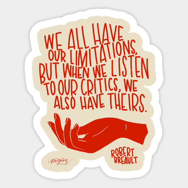 Limitations Quote Sticker by Peggy Dean